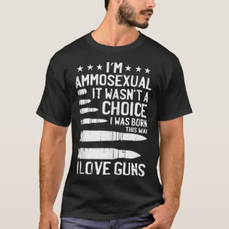 Camiseta Ammosexual Bullets Love Pro Gun Lover Guay Enthusi