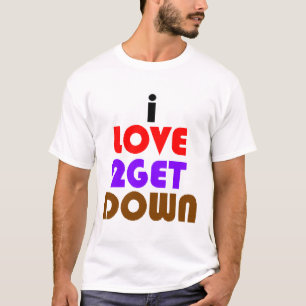 Camiseta amo 2 consigo abajo y sucio