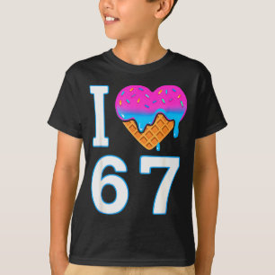 Camiseta Amo 67 Meme Corazón 6 7 Merch Ropa Seis Siete Hiel