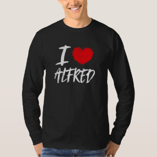 Camiseta Amo a Alfred Husband Son Boyfriend Dad Grandson H
