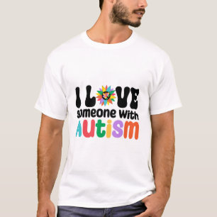 Camiseta Amo A Alguien Con Autismo