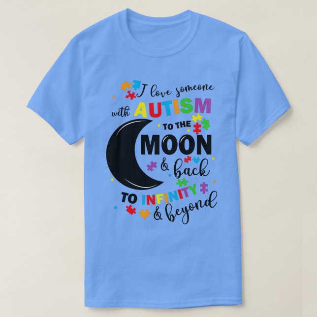 Camiseta Amo a alguien con autismo a la luna y atrás (Diseño del anverso)