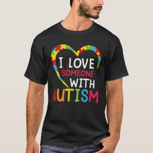 Camiseta Amo A Alguien Con Autismo Apoya La Conciencia Infa