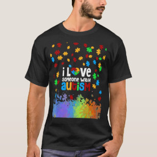 Camiseta Amo A Alguien Con Autismo Conciencia Autista