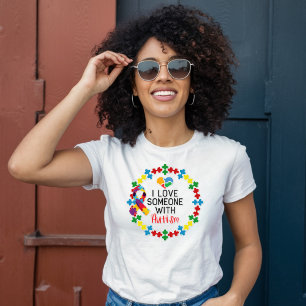 Camiseta Amo a alguien con autismo - conciencia del autismo