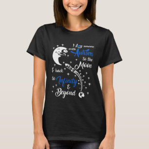 Camiseta Amo a alguien con autismo hasta la luna y de regre