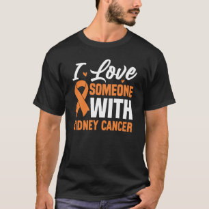Camiseta Amo A Alguien Con Cáncer De Riñón