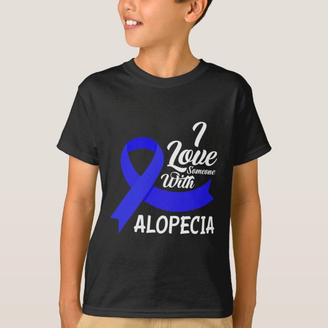 Camiseta Amo A Alguien Con Conciencia Alopecia 1 (Anverso)