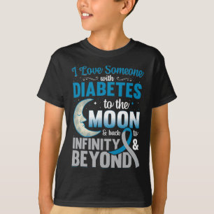 Camiseta Amo A Alguien Con Diabetes A La Luna Y A Byck