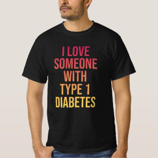 Camiseta Amo A Alguien Con Diabetes Tipo 1