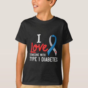 Camiseta Amo A Alguien Con Diabetes Tipo 1 Diabéticos