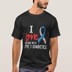 Camiseta Amo A Alguien Con Diabetes Tipo 1 Diabéticos