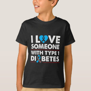 Camiseta Amo A Alguien Con Diabetes Tipo 1 Para El Tipo 1 D