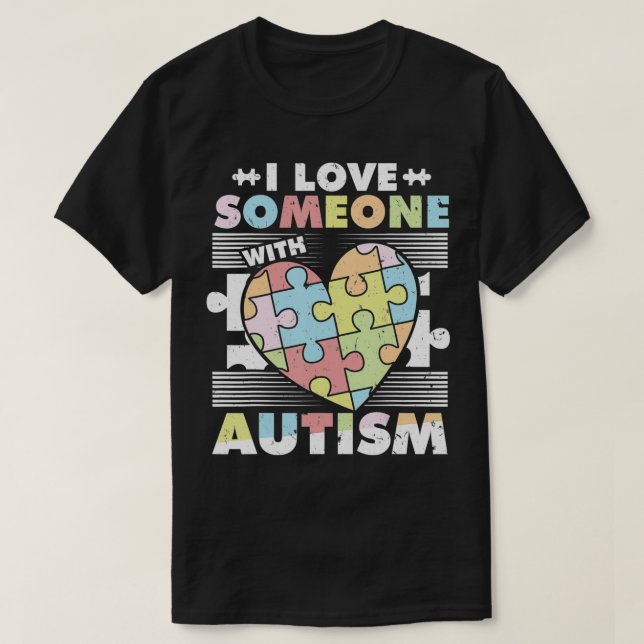 Camiseta Amo A Alguien Con Pieza De Rompecabezas Del Autism (Diseño del anverso)
