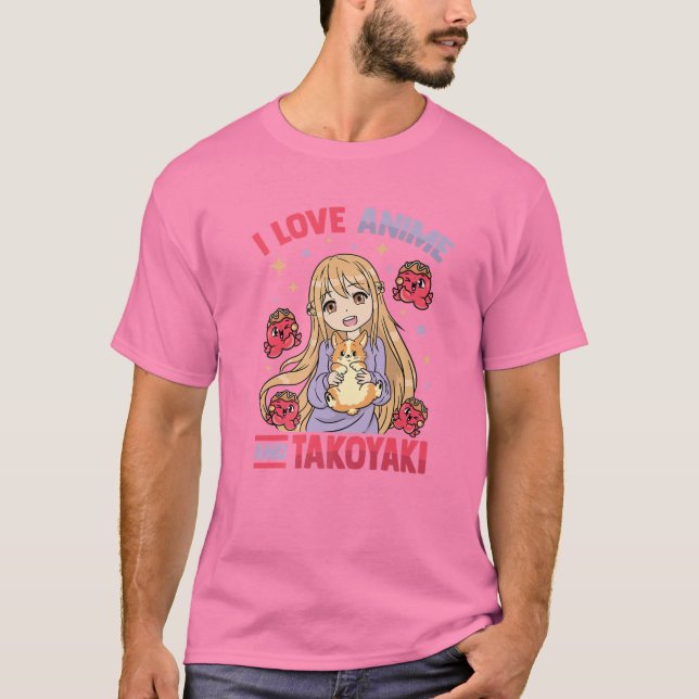 Camiseta Amo A Anime Y Takoyaki - Chica Kawaii Otaku - Cu (Anverso)