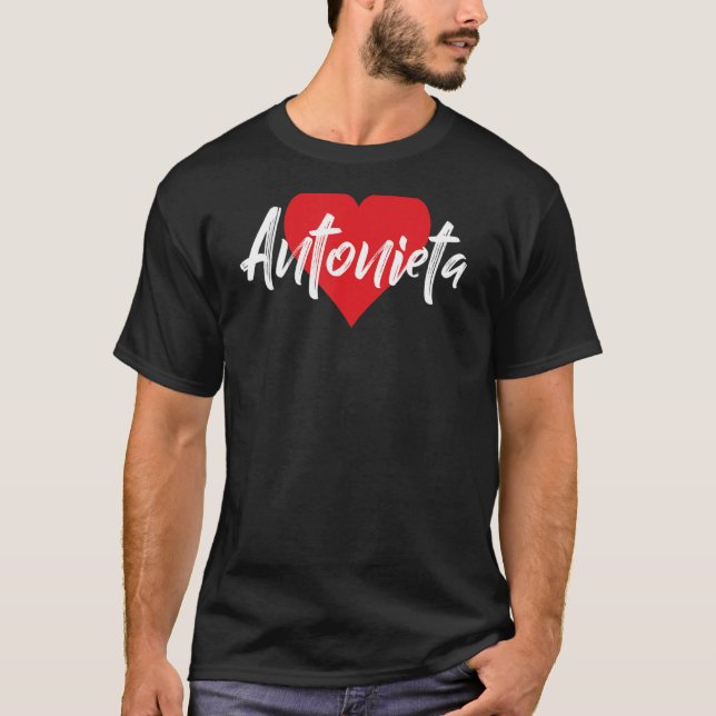 Camiseta Amo A Antonieta Primer Nombre Yo Corazón (Anverso)