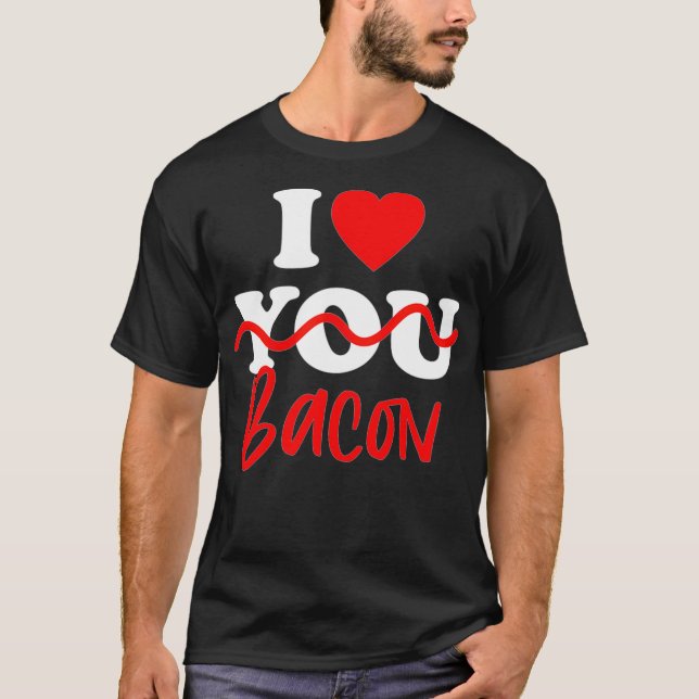Camiseta Amo a Bacon Pullover (Anverso)