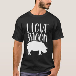 Camiseta Amo a Bacon Sayings Food Humor Lover