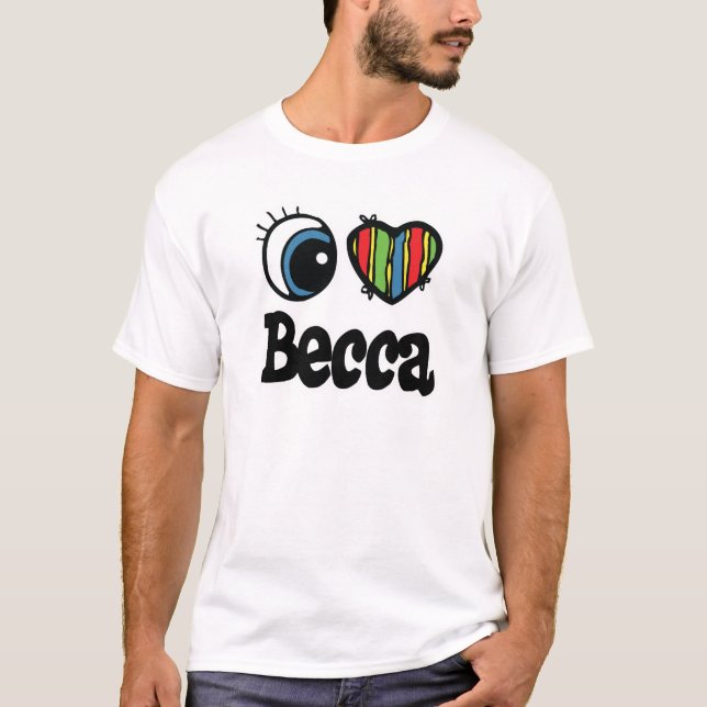 Camiseta Amo a Becca (Anverso)
