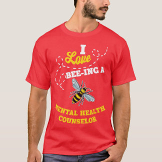 Camiseta Amo A BeeIng, Consejera de Salud Mental Honey Bee
