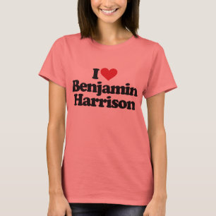 Camiseta Amo a Benjamin Harrison