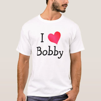 Camiseta Amo a Bobby