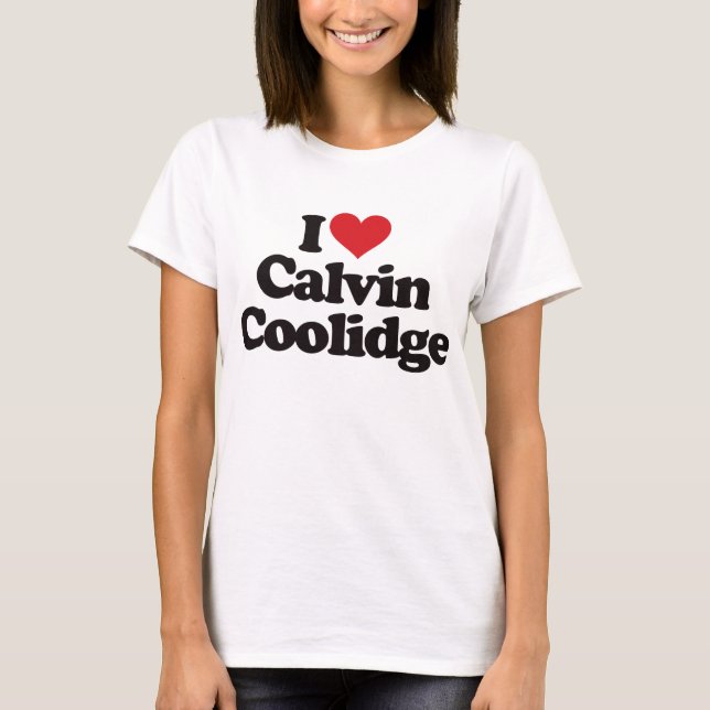 Camiseta Amo a Calvin Coolidge (Anverso)
