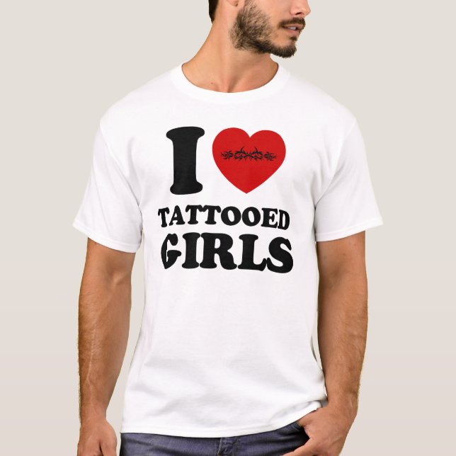 Camiseta amo a chicas tatuados (Anverso)
