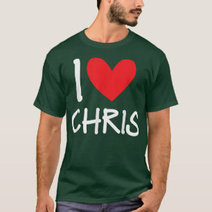 Camiseta Amo a Chris Name Hombres Personalizados Guy BFF Am