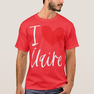 Camiseta Amo A Claire Name Chica Personalizada Mujer Bff Fr