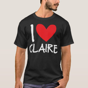 Camiseta Amo a Claire Name Chica Personalizada Mujer BFF Fr
