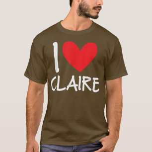 Camiseta Amo a Claire Name Chica Personalizada Mujer BFF Fr