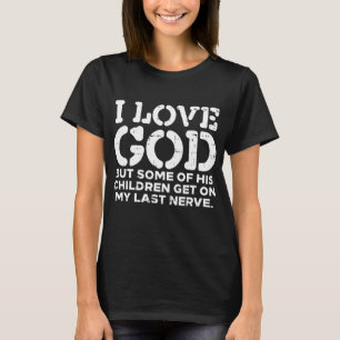 Camiseta Amo a Dios Pero Gracioso Jesucristo Cristo Religio