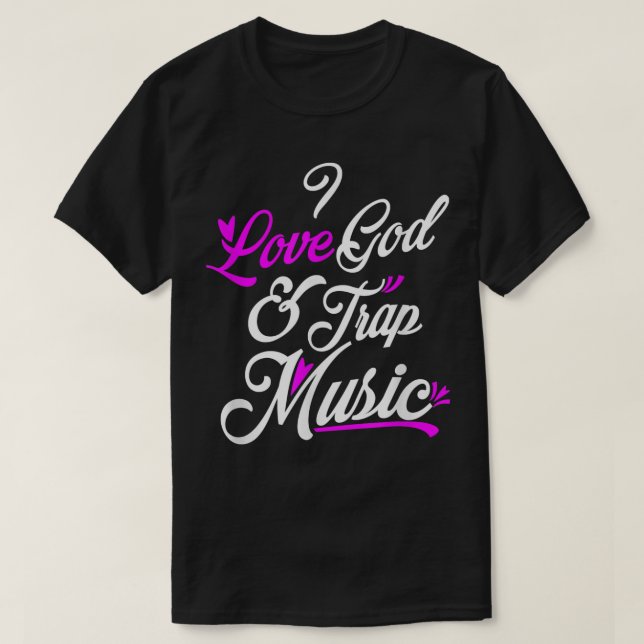 Camiseta Amo a Dios y a la música de trampa (Diseño del anverso)