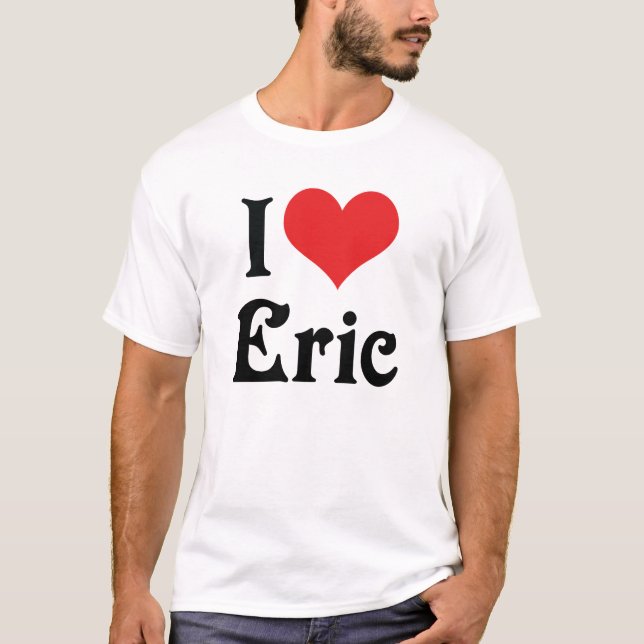 Camiseta Amo a Eric (Anverso)
