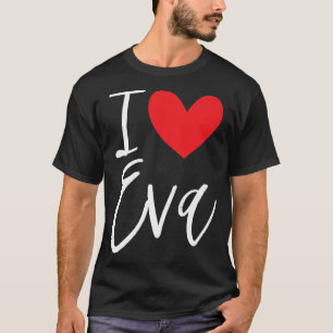 Camiseta Amo a Eva Nombre Chica Personalizada Mujer BFF Ami