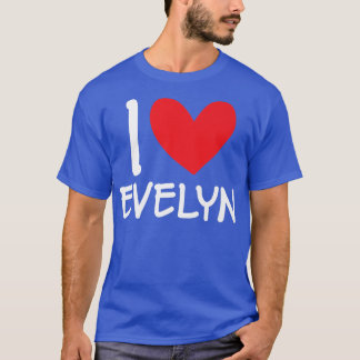 Camiseta Amo A Evelyn Nombre Chica Personalizada Mujer Bff