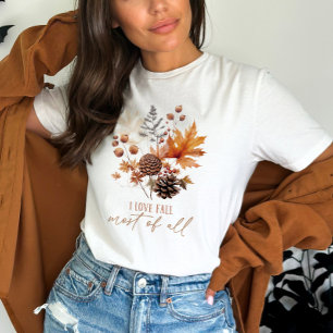 Camiseta Amo a Fall Most of All Flowers