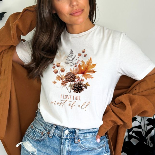 Camiseta Amo a Fall Most of All Flowers (Subido por el creador)