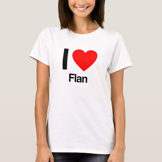 Camiseta amo a flan (Anverso)