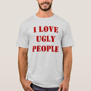 Camiseta Amo a gente fea
