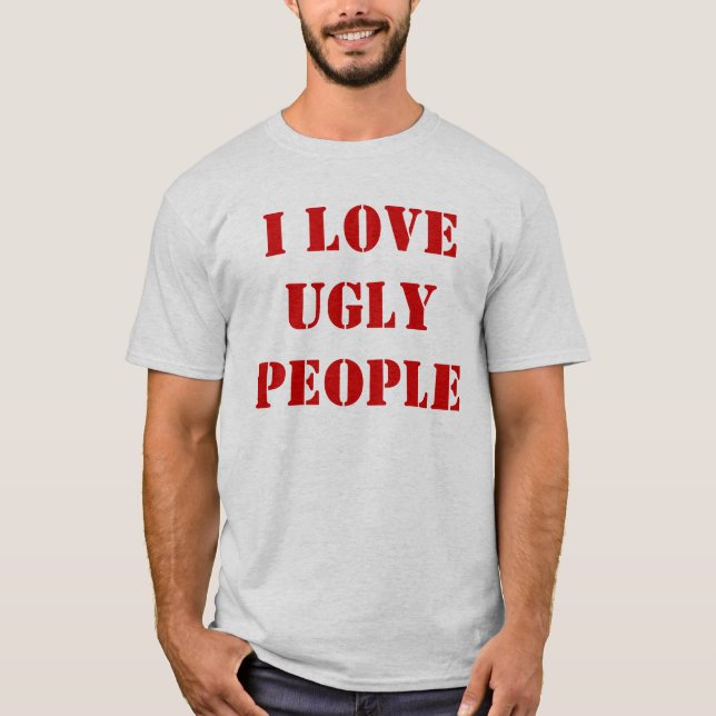 Camiseta Amo a gente fea (Anverso)