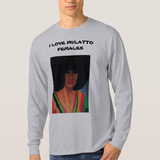 CAMISETA AMO A HEMBRAS DEL MULATO (Anverso)