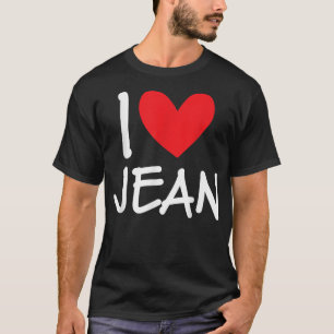 Camiseta Amo a Jean Nombre Hombres Personalizados Guy BFF A