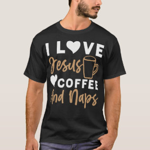 Camiseta Amo a Jesús Café y Siestas Cristiano