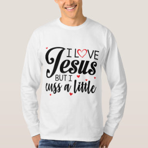 Camiseta Amo A Jesús Pero Amo A Una Pequeña Mujer Graciosa