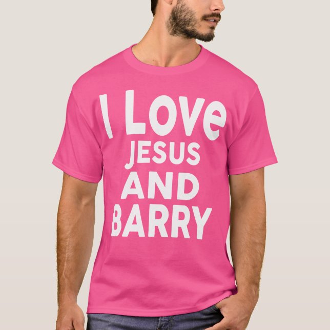 Camiseta Amo A Jesús Y A Barry Name Barry (Anverso)