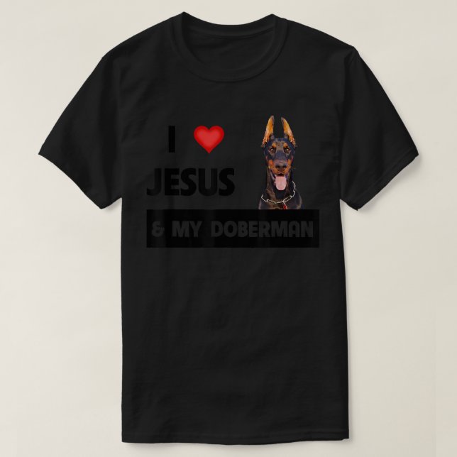 Camiseta Amo a Jesús y a mi Doberman Pinscher Mamá y Papá (Diseño del anverso)