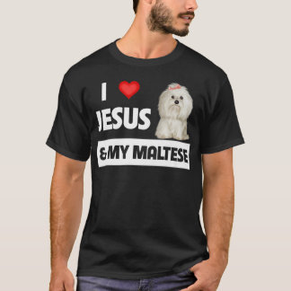 Camiseta Amo a Jesús y a mi madre de perro maltesa papá Mal