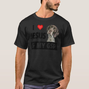 Camiseta Amo A Jesús Y A Mi Madre Gsp, Mi Padre German Shor